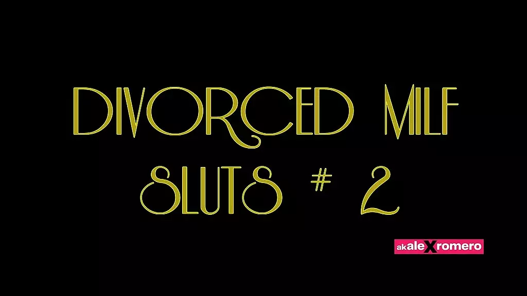 Divorced MILFs Unleash Their Inner Sluts